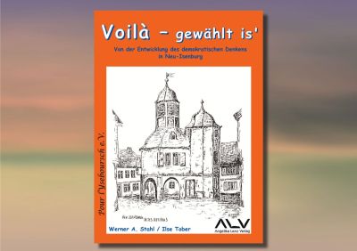 Voilà – gewählt is‘: Von der Entwicklung des demokratischen Denkens in Neu-Isenburg